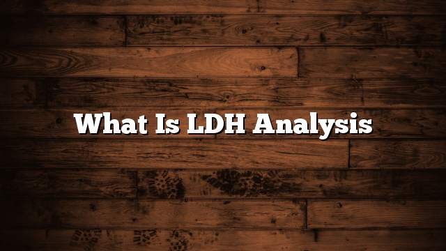 What is LDH analysis