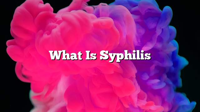 What is syphilis